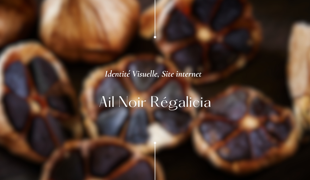 Ail Noir Régalicia
